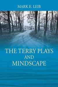 The Terry Plays and Mindscape