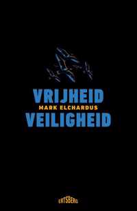 Vrijheid/Veiligheid - Mark Elchardus - Paperback (9789464369915)