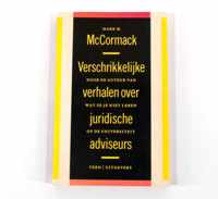 Verschrikkelijke verhalen over juridische adviseurs