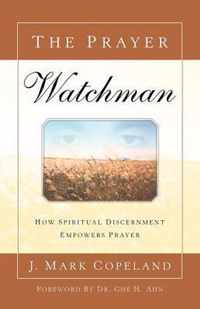 The Prayer Watchman