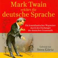 Mark Twain erklärt die deutsche Sprache