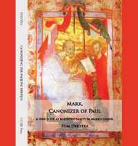 Mark, Canonizer of Paul
