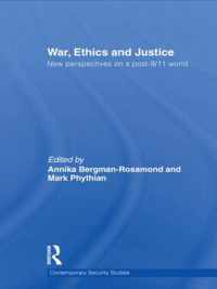 War, Ethics and Justice