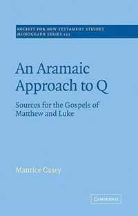 An Aramaic Approach to Q