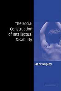 The Social Construction of Intellectual Disability