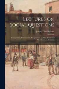 Lectures on Social Questions