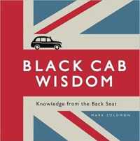 Black Cab Wisdom