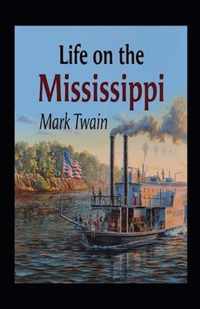 Life On The Mississippi Annotated