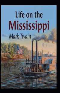 Life On The Mississippi Annotated