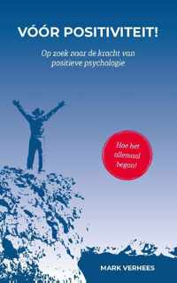 Voor positiviteit - Mark Verhees - Paperback (9789065232922)