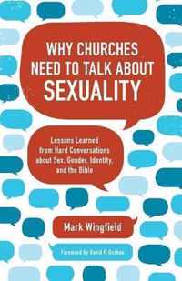 Why Churches Need to Talk about Sexuality