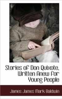 Stories of Don Quixote, Written Anew for Young People