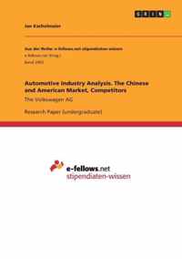 Automotive Industry Analysis. The Chinese and American Market, Competitors