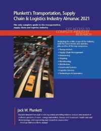 Plunkett's Transportation, Supply Chain & Logistics Industry Almanac 2021