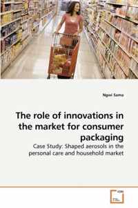 The role of innovations in the market for consumer packaging