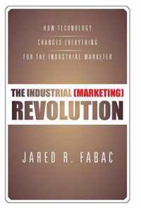 The Industrial (Marketing) Revolution