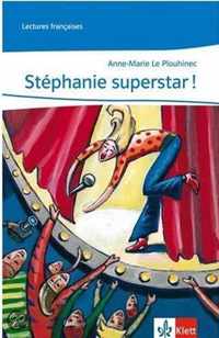 Stéphanie superstar!