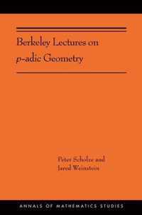 Berkeley Lectures on padic Geometry  (AMS207)