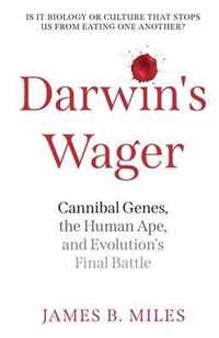 Darwin's Wager