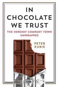 In Chocolate We Trust