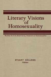 Literary Visions of Homosexuality