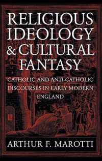 Religious Ideology and Cultural Fantasy