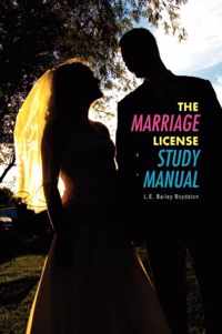 The Marriage License Study Manual