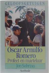 Oscar Arnulfo Romero - Profeet en martelaar