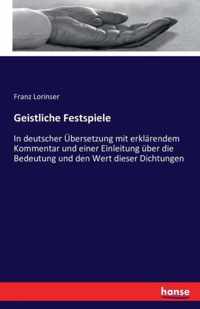 Geistliche Festspiele