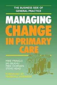 Managing Change in Primary Care