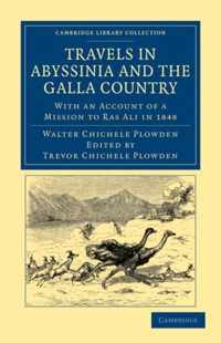 Travels in Abyssinia and the Galla Country
