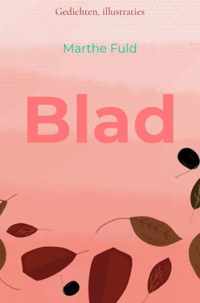 Blad - Marthe Fuld - Paperback (9789464350951)