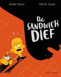 De sandwichdief - André Marois - Hardcover (9789464100167)