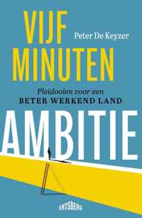 Vijf minuten ambitie - Peter de Keyzer - Paperback (9789464369045)