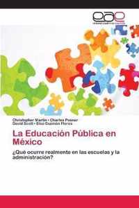 La Educacion Publica en Mexico
