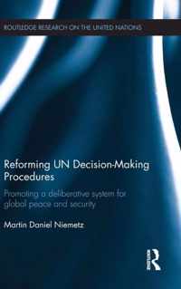 Reforming UN Decision-Making Procedures
