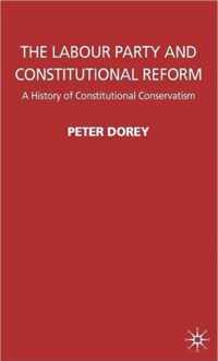 The Labour Party and Constitutional Reform