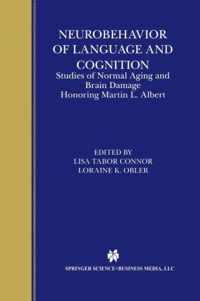 Neurobehavior of Language and Cognition