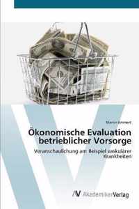 OEkonomische Evaluation betrieblicher Vorsorge