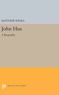 John Hus - A Biography