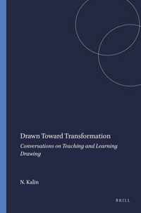 Drawn Toward Transformation