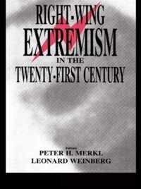 Right-Wing Extremism in the Twenty-First Century