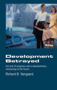 Development Betrayed