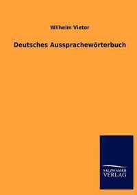 Deutsches Aussprachewoerterbuch