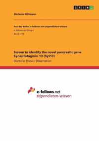 Screen to identify the novel pancreatic gene Synaptotagmin 13 (Syt13)