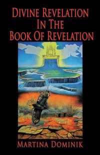 Divine Revelation in the Book of Revelation
