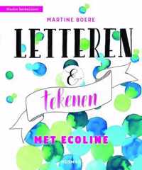 Letteren & tekenen met ecoline