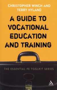 Guide To Vocational Education And Training