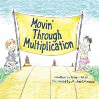 Movin' Through Multiplication