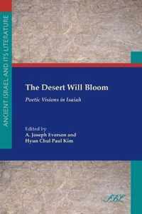 The Desert Will Bloom
